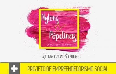 Projeto Nylons &amp; Popelinas