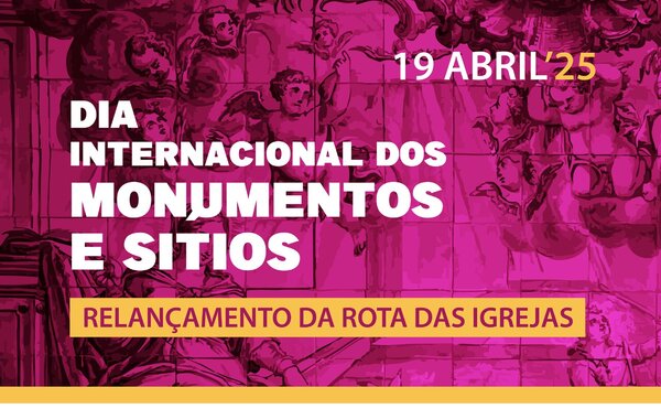 Chamusca Dia Internacional dos Monumentos e Sitios