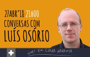 Conversa com Luís Osório