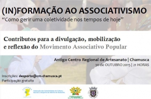 (In)Formação ao Associativismo &quot;Como gerir uma coletividade nos tempos de hoje&quot; | 30 Outubro | 21H | Antigo Centro Regional de Artesanato