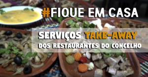 Restaurantes do Concelho com Serviço Take-Away