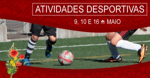Atividades Desportivas | 9, 10 e 16 Maio | Campo Municipal de Jogos Chamusca