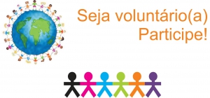 Seja Voluntário(a)...Participe! | Inscrições Abertas