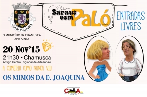 Município da Chamusca apresenta “Os Mimos da D. Joaquina” no 2.º Espetáculo dos “Saraus com PaLó”